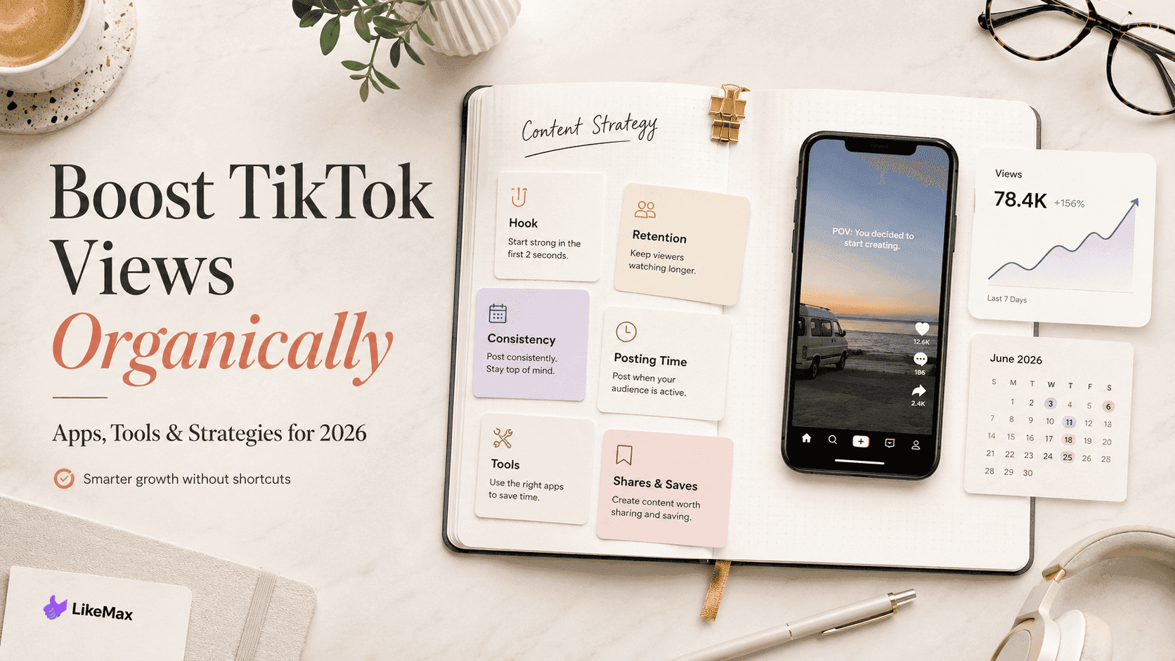 Tips to boost tiktok views Organically in 2026
