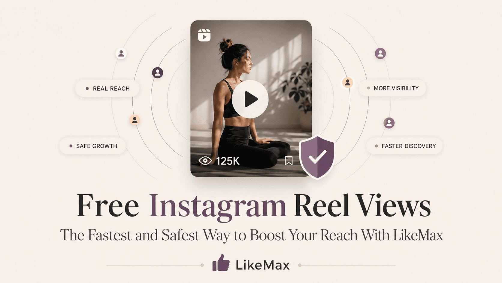 Free Instagram Reel Views with LikeMax for safe reach growth
